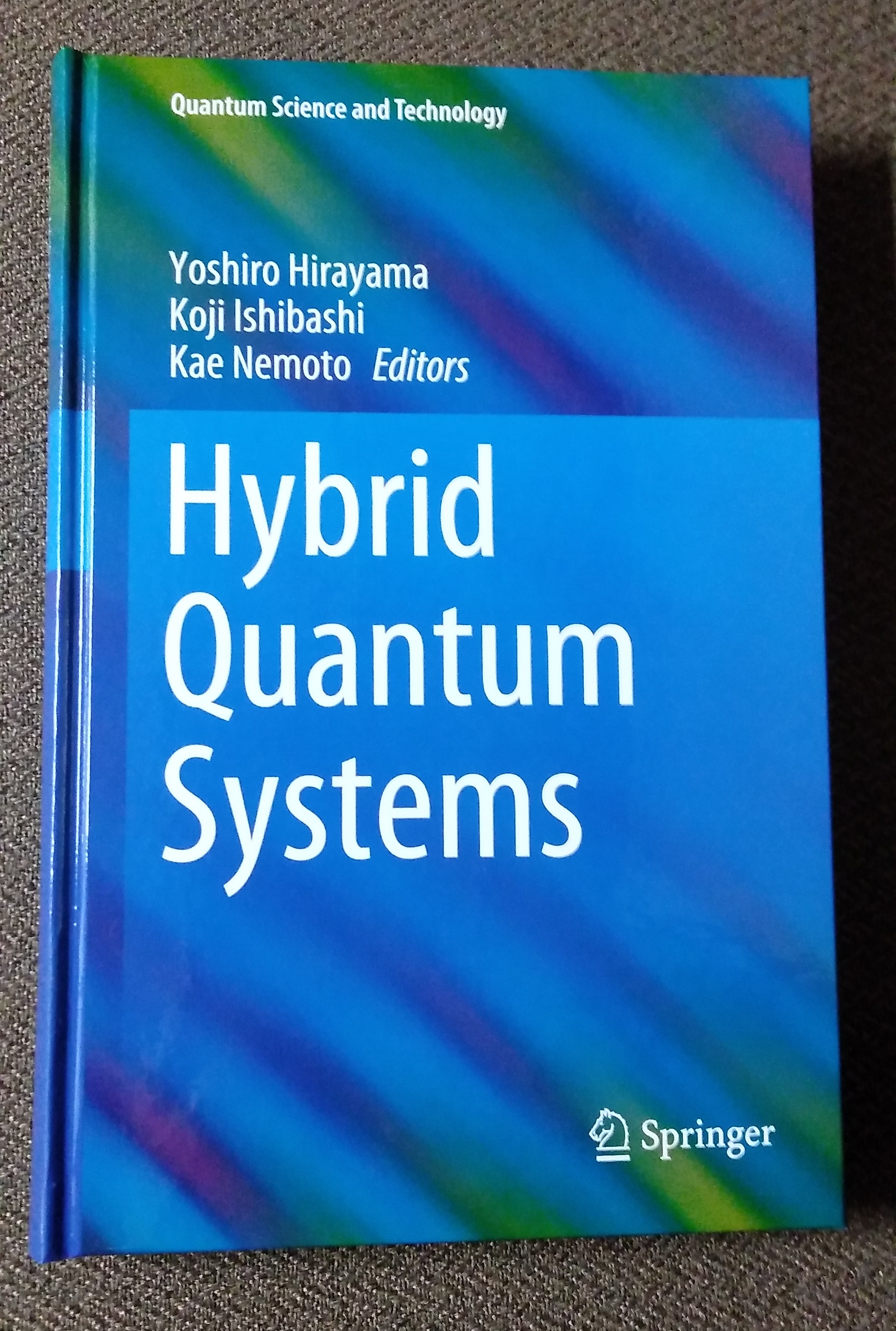 「Hybrid Quantum Systems」